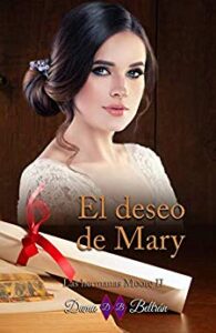 El deseo de Mary (Las hermanas Moore 2)