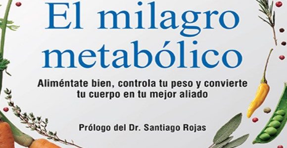 El milagro metabolico
