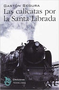 Las calicatas por la Santa Librada