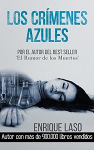 Los Crimenes Azules (Ethan Bush 1) – Enrique Laso