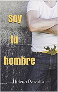 Soy tu hombre, Helena Paradise