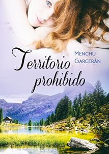 Territorio prohibido, Menchu Garceran